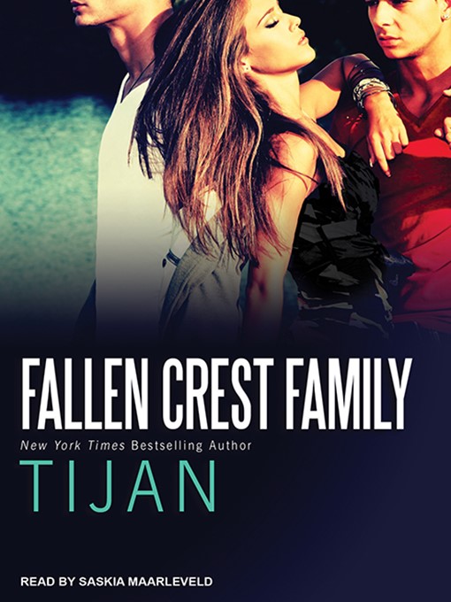 Title details for Fallen Crest Family by Tijan - Available